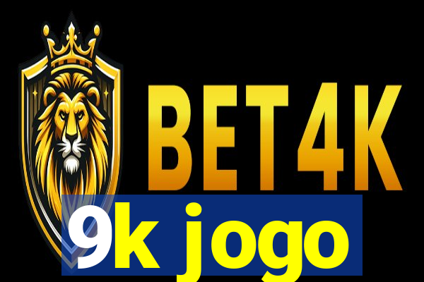 9k jogo